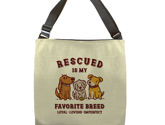 Rescued Is My Favorite Breed