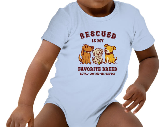 Rescued Is My Favorite Breed