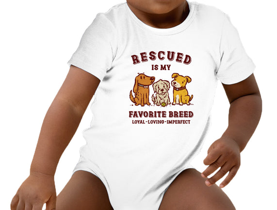 Rescued Is My Favorite Breed