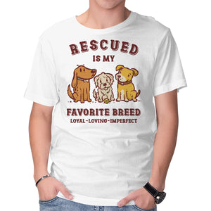 Rescued Is My Favorite Breed