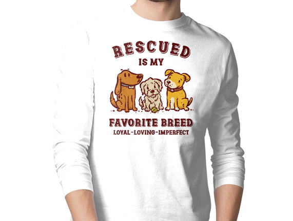 Rescued Is My Favorite Breed