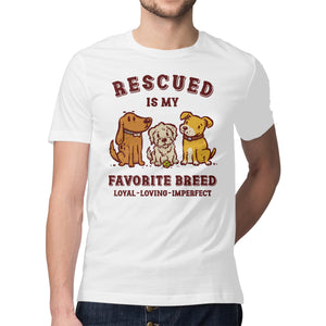 Rescued Is My Favorite Breed