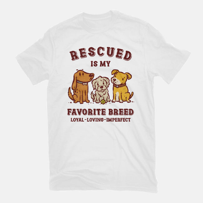 Rescued Is My Favorite Breed-Womens-Fitted-Tee-kg07