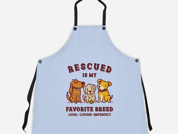 Rescued Is My Favorite Breed
