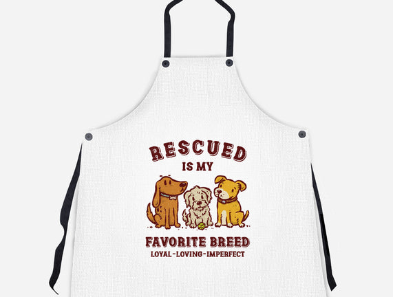 Rescued Is My Favorite Breed
