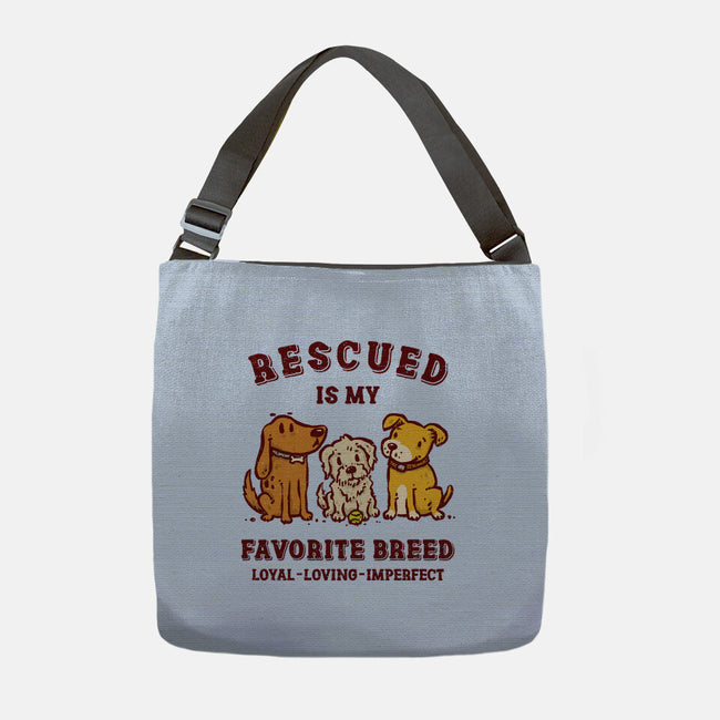 Rescued Is My Favorite Breed-None-Adjustable Tote-Bag-kg07