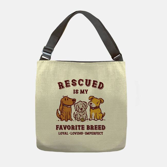 Rescued Is My Favorite Breed-None-Adjustable Tote-Bag-kg07