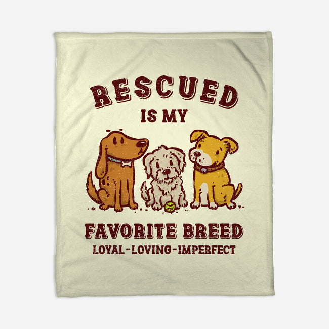 Rescued Is My Favorite Breed-None-Fleece-Blanket-kg07