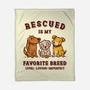 Rescued Is My Favorite Breed-None-Fleece-Blanket-kg07