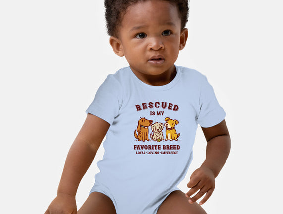 Rescued Is My Favorite Breed