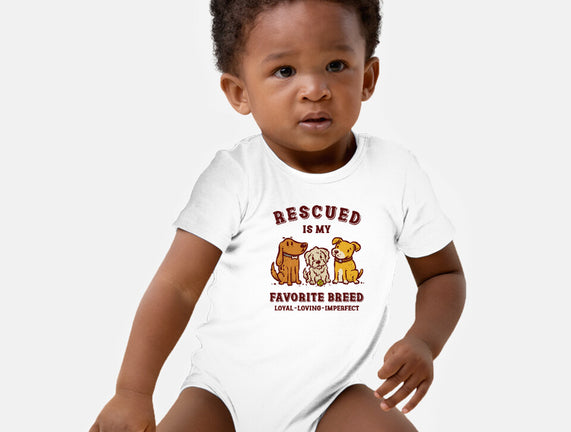 Rescued Is My Favorite Breed