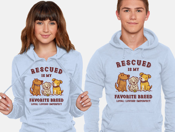 Rescued Is My Favorite Breed