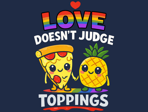 Love Doesn't Judge Topping