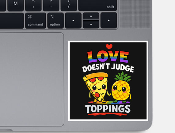 Love Doesn't Judge Topping