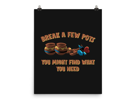 Break A Few Pots