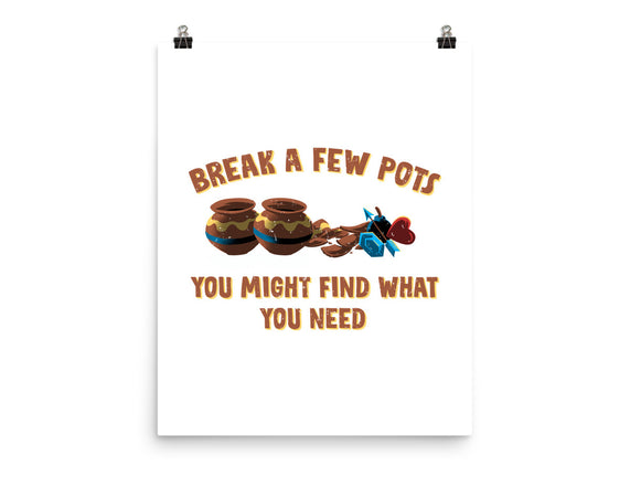 Break A Few Pots