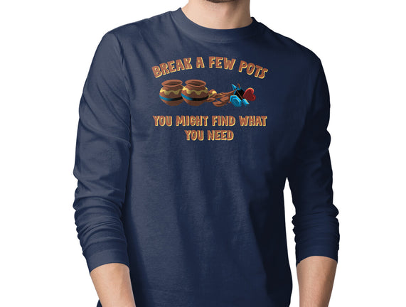 Break A Few Pots