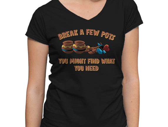 Break A Few Pots
