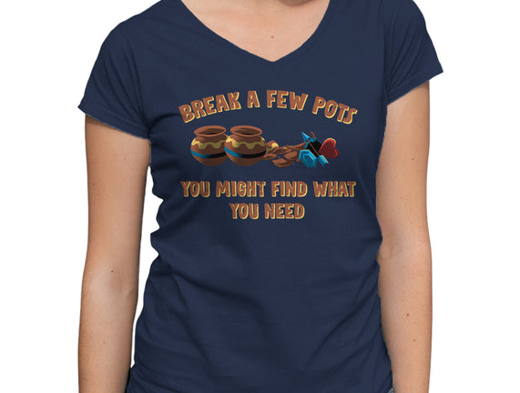 Break A Few Pots