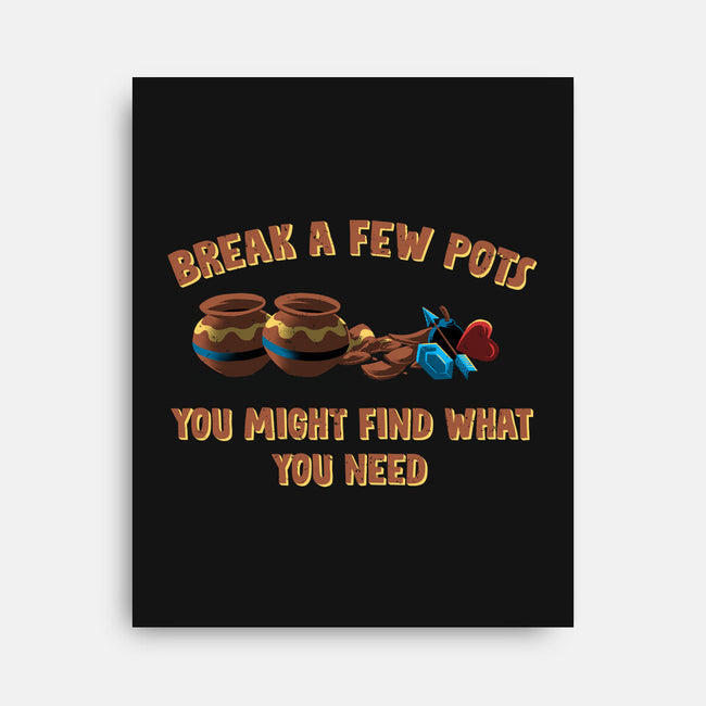 Break A Few Pots-None-Stretched-Canvas-rmatix