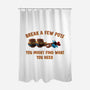 Break A Few Pots-None-Polyester-Shower Curtain-rmatix
