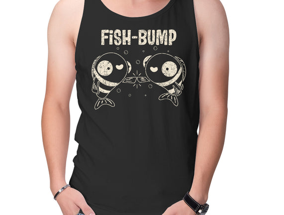 Fish Bump
