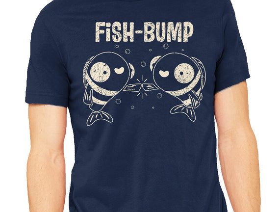 Fish Bump