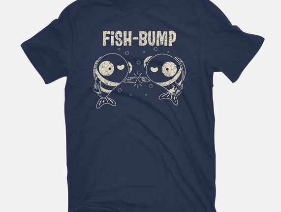 Fish Bump