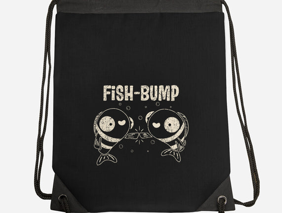 Fish Bump