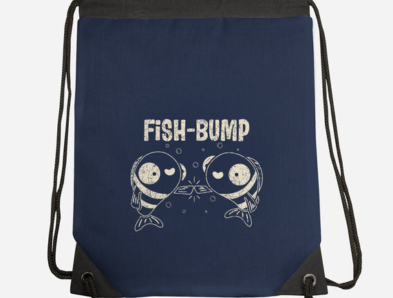 Fish Bump