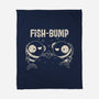 Fish Bump-None-Fleece-Blanket-turborat14