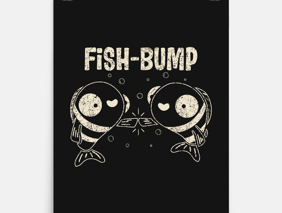 Fish Bump