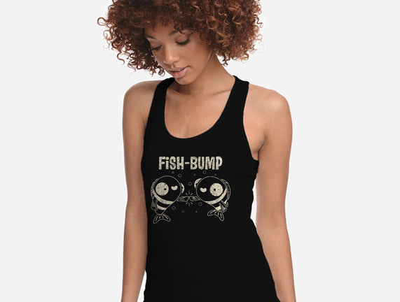 Fish Bump