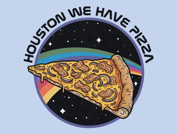 Houston We Have Pizza