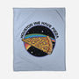 Houston We Have Pizza-None-Fleece-Blanket-OPIPPI