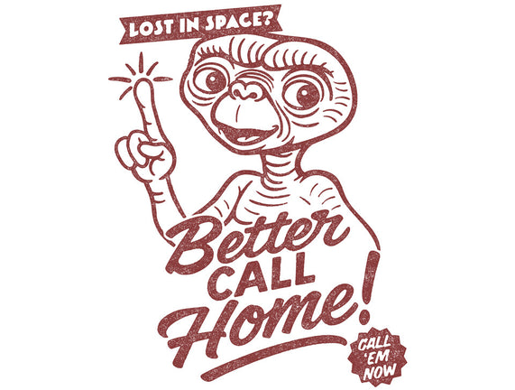 Better Call Home