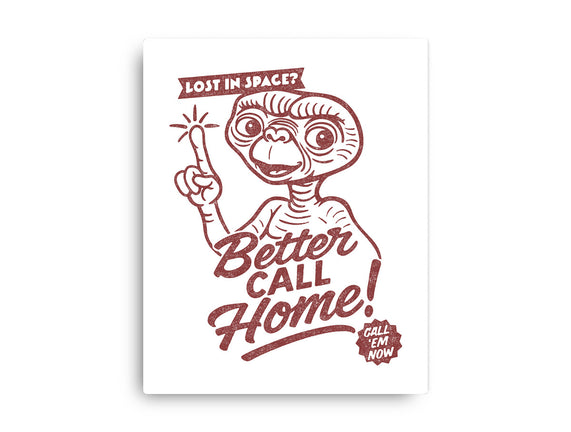 Better Call Home