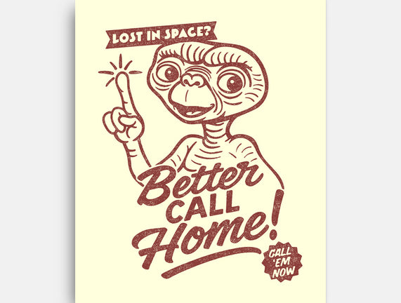 Better Call Home