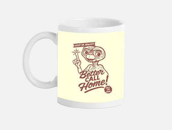 Better Call Home