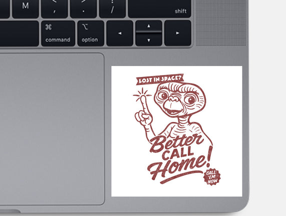 Better Call Home