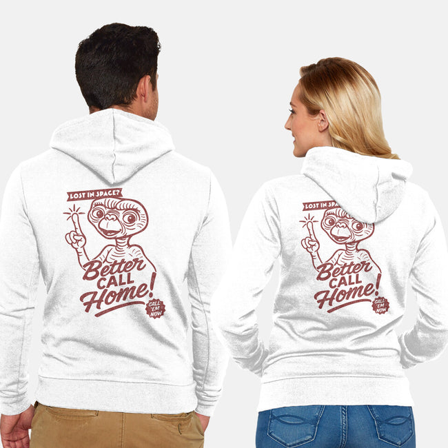 Better Call Home-Unisex-Zip-Up-Sweatshirt-OPIPPI