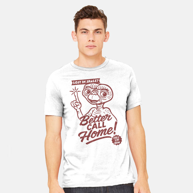 Better Call Home-Mens-Heavyweight-Tee-OPIPPI