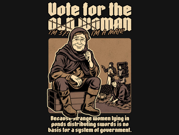 Vote For Old Woman