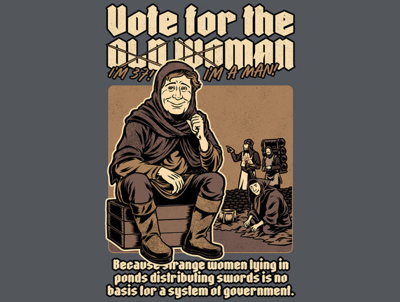 Vote For Old Woman