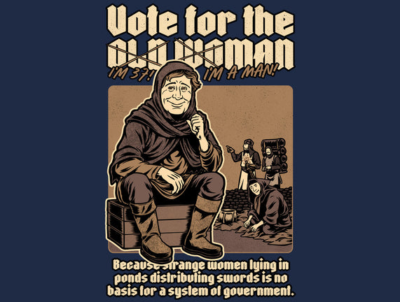 Vote For Old Woman