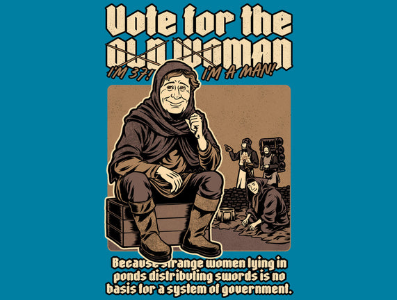 Vote For Old Woman