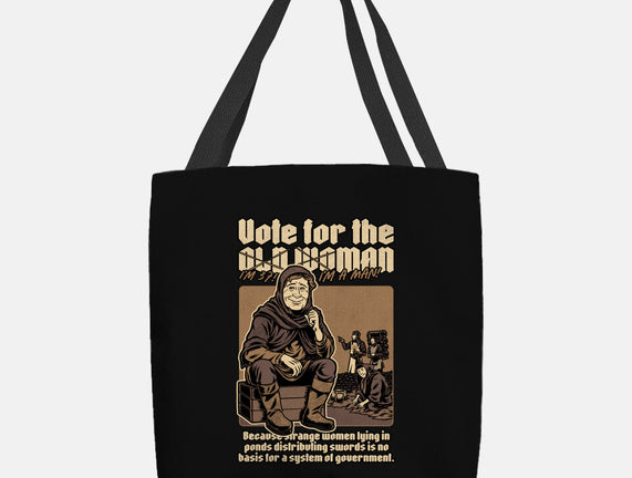Vote For Old Woman