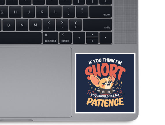 Short Patience