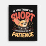 Short Patience-None-Stretched-Canvas-Popnotic