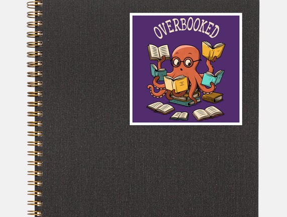 Octopus Overbooked